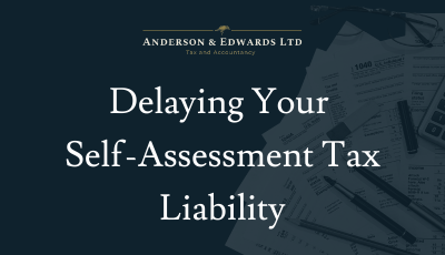 Delaying Your Self-Assessment Tax Liability